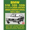 Brooklands Books Ltd. BMW 518 - 520 - 520i 4 & 6 Cylinder Engines Owners Workshop Manual 1973-1981