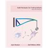 Ajeet Kumar Solid Mechanics for Undergraduates: using vectors and tensors
