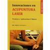 Mandala Innovaciones en Acupuntura Laser: Técnicas y Aplicaciones Clínicas