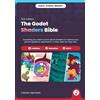 Jettelly Inc. The Godot Shaders Bible: Everything you need to know about shaders to improve your game's graphics, explained in a clear, step-by-step way.