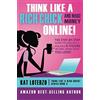 Kat Loterzo Think Like a Rich Chick! And Make Money Online.: The Step-By-Step Guide to Creating a Multiple 6-Figure Income, Doing What You Love!: Volume 3