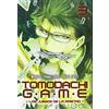 MILKY WAY ,EDICIONES Tomodachi Game 3