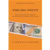 Amazon The Big Print: What Happened To America And How Sound Money Will Fix It