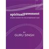 Identity Crisis Spiritual Pavement: Volume Two: Simple wisdom for the enlightened road.