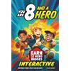Badger Kids You Are 8 and a Hero! Interactive Inspiring Stories for 8 Year Old Boys: Motivating Short Stories With Badge Challenges To Boost Bravery, Confidence and Real-Life Skills