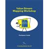 Lean Enterprise Institute, Inc. Value-Stream Mapping Workshop Participant Guide