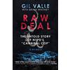 WildBlue Press Raw Deal: The Untold Story Of NYPD's Cannibal Cop