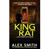 Relentless Media King Rat: A Relentlessly Terrifying British Crime Thriller