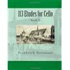 CREATESPACE 113 Etudes for Cello: Book II: Volume 2