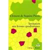 CALVAGE MOUNET Invitation aux formes quadratiques