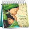 Ars Edition GmbH Mama - Eine Liebeserklärung an alle Mütter: Der Aufsteller zum Bestseller mit Zitaten über Mütter, Liebe und Familie, Geschenk Muttertag