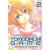 MILKY WAY EDICIONES Tomodachi Game 2