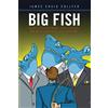 CREATESPACE Big Fish: Secrets to Hooking and Landing the Best Clients in Any Industry