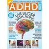 Anthem Publishing Ltd ADHD Magazine | Comprehensive Guide to ADHD Management: Evidence-Based Strategies, Practical Tips & Expert Advice | Issue 1 Guest Edited by Prof. James Brown
