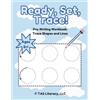 Taylor Sofranko Ready, Set, Trace!: Pre-Writing Workbook: Trace Shapes and Lines