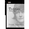 CREATESPACE Trifles and Other Plays