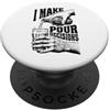 Grandio Design Beer & Alcohol Lover Drin Funny Beer Lover I Make Pour Decisions Hands - Bottiglia da pinta PopSockets PopGrip Adesivo