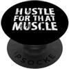 Personal Trainer Saying. 'Hustle For Tha Design motivazionale per allenamento/citazione divertente da palestra PopSockets PopGrip Adesivo