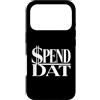 Spend Dat, Spend Dat, Where all My Scamm Custodia per iPhone 17 Pro Spendi Dat, Spendi Dat, Dove tutto il mio Scammin, Tag pop, $$$