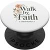 Bible Verse Shirts Passeggiata per fede Cristiano floreale, 2 Corinzi 5:7 Bibbia PopSockets PopGrip Adesivo