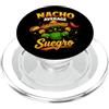 Proud Fathers In Law Nacho Average Suegro - Famiglia messicana divertente PopSockets PopGrip per MagSafe
