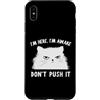 Funny Cat Lady Humor For Cat Lovers Custodia per iPhone XS Max Funny Cat I'm Here I'm Awake Sarcastic Cat Slogan Graphic