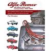 Bentley Publishers Alfa Romeo All-Alloy Twin Cam Companion, 1954-1994: Four-Cylinder History, Care, and Restoration : Giulietta, Giulia, and Alfetta Families
