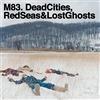 VIDB1 Dead Cities Red Seas & Lost Ghosts