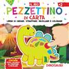 No brand Il Mio Pezzettino di Carta. Dinosauri. Liberi di Creare, Strappare, uO2L