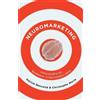 Patrick Renvoise Neuromarketing (Tascabile)