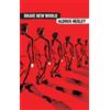 Aldous Huxley Brave New World (Tascabile) Harper Perennial Olive Editions