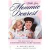 A. Ashley Hoff With Love, Mommie Dearest (Tascabile)