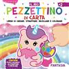 No brand Il Mio Pezzettino di Carta. Fantasia. Liberi di Creare, Strappare, I JWI5