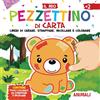 No brand Il Mio Pezzettino di Carta. Animali. Liberi di Creare, Strappare, In 1TwG