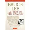 Bruce Lee Bruce Lee Letters of the Dragon (Tascabile)