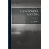 J T (John Thomas) 1864-1 Crawfor High School Algebra; Solution Manua (Tascabile)