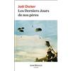 Joël Dicker Les Derniers Jours de nos pères: Thriller (Tascabile)