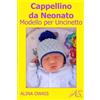 No brand Cappellino da Neonato Modello per Uncinetto 3Xla