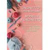 No brand Uncinetto Per Principianti + Modelli a Uncinetto: La Raccolta Pi Com D821