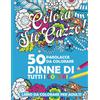 No brand PAROLACCE DA COLORARE: Colora sto Cazzo! Dinne di tutti i colori, Ca 5Qyo