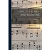 Whall W B Whall R H Ships, sea Songs and Shanties (Tascabile)