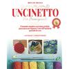 No brand Uncinetto Per Principianti: Il Manuale Completo con Lezioni Pratiche lSSb
