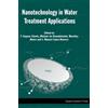 T. Eugene Cloete Michele de Kwaadsteniet Mar Nanotechnology in Water (Tascabile)