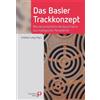Dr. Undine Lang Das Basler Trackkonzept: Recoveryorientierte Akutpsy (Tascabile)