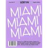 Uwe Hasenfuss LOST IN Miami (Tascabile) Lost in
