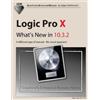 Edgar Rothermich Logic Pro X - What's New in 10.3.2 (Tascabile)