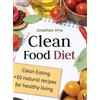 Jonathan Vine Clean Food Diet (Copertina rigida)