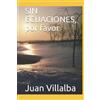 Juan Villalba SIN ECUACIONES, por favor (Tascabile)