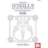 Mel Bay Publications, Inc. 100 Tunes from O'Neill's Music of Ireland: Selected and Arranged in Sets for Fiddle