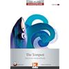 Helbling The tempest. Helbling Shakespeare series. Registrazione in inglese britannico. (Level 7 - B2). Con e-zone. Con Audio
